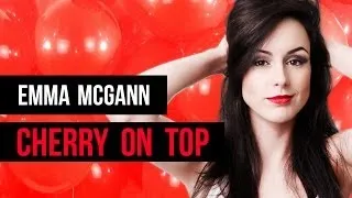 Emma McGann - Cherry On Top (Official Lyric Video)