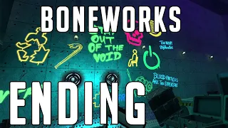 FINAL BOSS - ThePyrokin Plays BONEWORKS [ENDING]