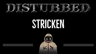 Disturbed • Stricken (CC) 🎤 [Karaoke] [Instrumental Lyrics]