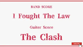 【The Clash】Band Score『I Fought The Law』Guiter Tab！