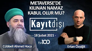 Cübbeli Ahmet Hoca - Cinler aleminin merak edilenleri / Ertan Özyiğit ile Kayıt Dışı - 18 Şubat 2022