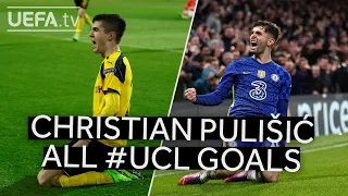 All #UCL Goals: CHRISTIAN PULIŠIĆ