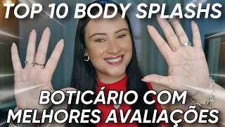 TOP 10 BODY SPLASHS DO BOTICÁRIO COM AS MELHORES AVALIAÇÕES | 10 Melhores Body Splashs do Boticário