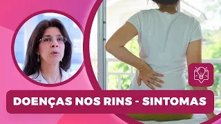 Doenças nos rins | Sintomas