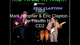 Mark Knopfler & Eric Clapton    -Same Old Blues