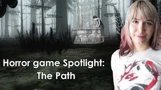 Horror Game Spotlight: The Path (PC/Mac, 2009)