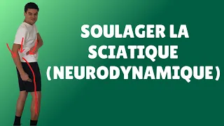 Soulager la sciatique (mobilisation neurodynamique)