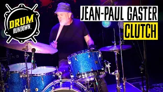 JEAN-PAUL GASTER of Clutch || Drum Rundown
