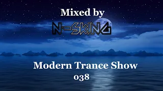 N-sKing - Modern Trance Show 038