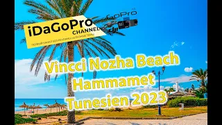 Vincci Nozha Beach Hammamet Tunesien 2023