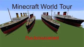 Minecraft Ship World Tour (Plus announcements)
