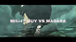 Madara vs Might Guy【AMV】| Keraunos