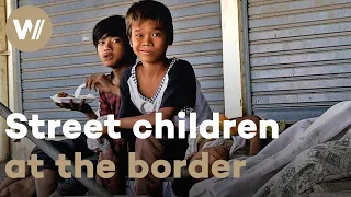 Street children's daily struggles on the Cambodian-Thai border | Full Documentary