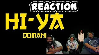 Domani - Hi-Ya (Official Music Video) REACTION!!!