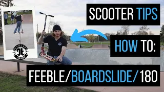 [SCOOTER TUTORIAL] HOW TO FEEBLE/BOARDSLIDE/180 | STEP-BY-STEP | Evolve Camps