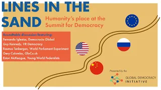 Lines in the Sand | Humanity’s place at the Summit for Democracy