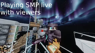 Minecraft SMP With Viewers - mc.splatworlds.net -16-