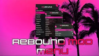 Gta 5 Online Mod Menu | Pc 1.58 | Rebound Mod Menu | *New | Free Download | Undetected 2022