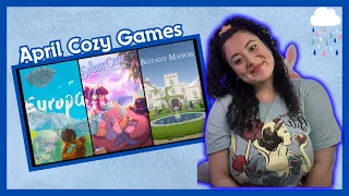 April 2024 Cozy Game Releases | Switch, PC & Mac