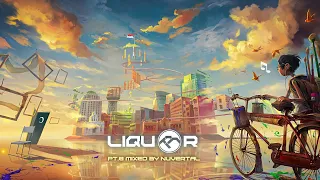 Liquor pt.8 mixed by Nuvertal