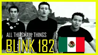 Blink 182 All The Small Things En Español