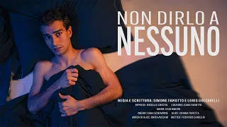 Non dirlo a nessuno - di Simone Fanotto e Loris Golfarelli (Trailer)