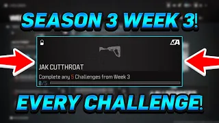 How To Complete SEASON 3 WEEK 3 Challenges In MW3!