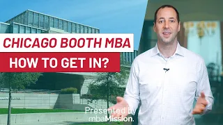 How to Get Into The Chicago Booth School of Business