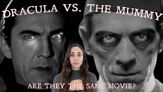Dracula vs. The Mummy: Are They The Same Movie?!