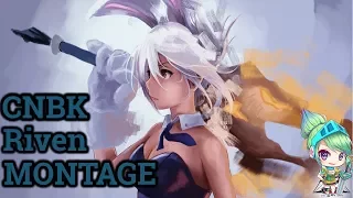 CNBK Riven Montage