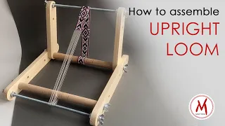 How to assemble UPRIGHT LOOM for seed bead weaving for making hat bands and bracelets