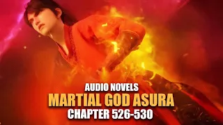 MARTIAL GOD ASURA | Golden Dragon in the Sky | Ch.526-530