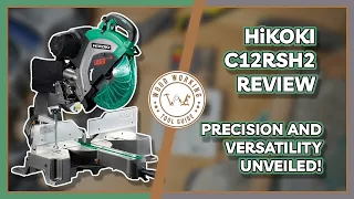 Hikoki C12RSH2 Sliding Compound Miter Saw: Precision and Versatility Unveiled!