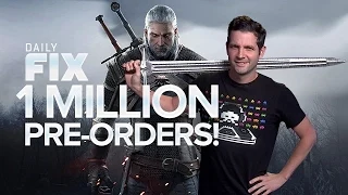 Witcher 3 Nets 1 Million Pre-Orders & More - IGN Daily Fix