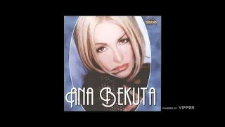 Ana Bekuta - Kako da te ljubim posle nje - (Audio 2001)