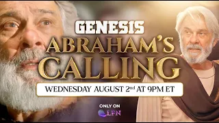 The Call of Abraham This Wednesday on GENESIS, the Series