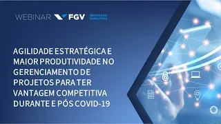 Webinar | Agilidade estratégica e maior produtividade no gerenciamento de projetos