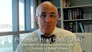 Professor Brad Rodu - Made the Swedish Experience of snus known worldwide. Interview by Bengt Wiberg