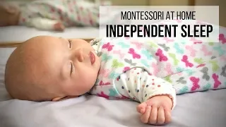 MONTESSORI AT HOME: Independent Sleep