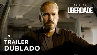 Som da Liberdade | Trailer Oficial Dublado