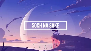 Soch Na Sake (Lirik dan Terjemahan) | Arijit Singh | Cover By Tommy Kaganangan
