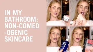 Acne-safe skin care regimen from Rosie Huntington-Whiteley