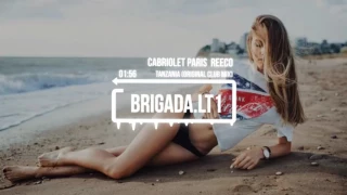 Cabriolet Paris & Reeco - Tanzania (Original Club Mix)