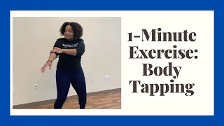 1 min exercise: Body tapping