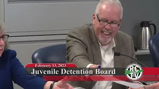 Juvenile Detention Board - February 13, 2023
