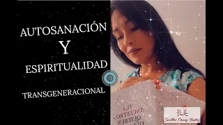 💎AUTOSANACIÓN Y ESPIRITUALIDAD💜SUIMEI CHUNG TRANSGENERACIONAL AUTORA TRILOGIA AUTOSANACIÓN