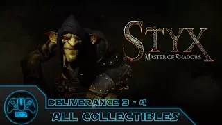 Styx Master of Shadows - Deliverance 3 - 4 All Collectibles