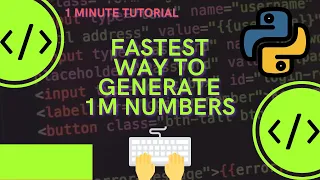 How to Generate 1 million random numbers in python within 1 Second #shorts