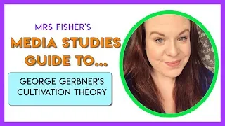 Media Studies - Gerbner's Cultivation Theory - Simple Guide For Students & Teachers