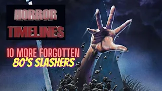 Horror Timelines Lists Episode 27 : 10 More Forgotten 80's Slashers